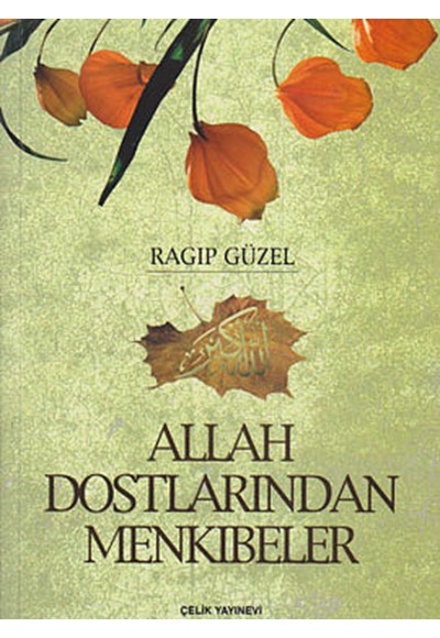 Allah Dostlarından Menkıbeler