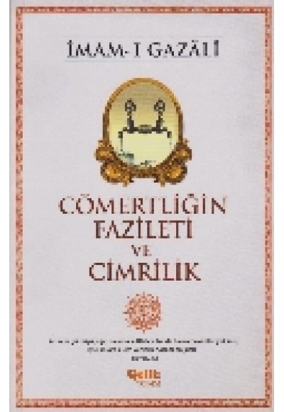 Cömertliğin Fazileti ve Cimrilik