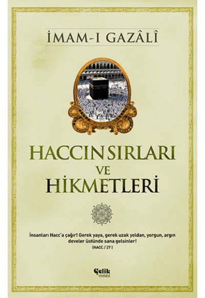 Haccın Sırları ve Hikmetleri