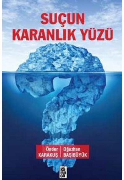 Suçun Karanlık Yüzü