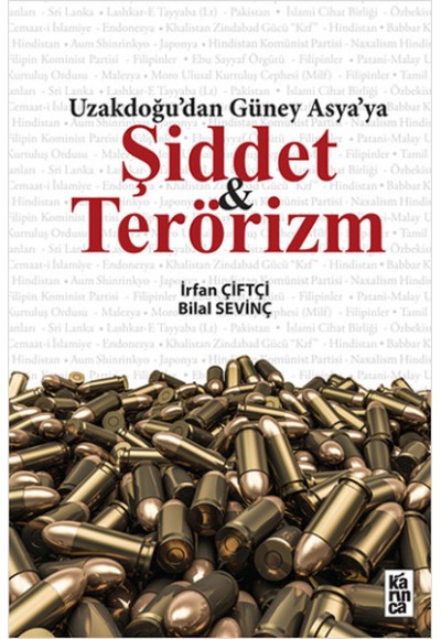 Uzakdogu’dan Güney Asya’ya Şiddet ve Terörizm