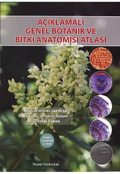 Açıklamalı Genel Botanik ve Bitki Anatomisi Atlası