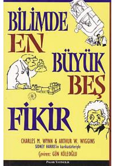 Bilimde En Büyük Beş Fikir