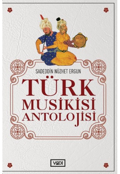 Türk Musikisi Antolojisi