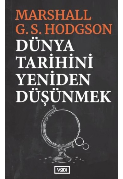 Dünya Tarihini Yeniden Düşünmek