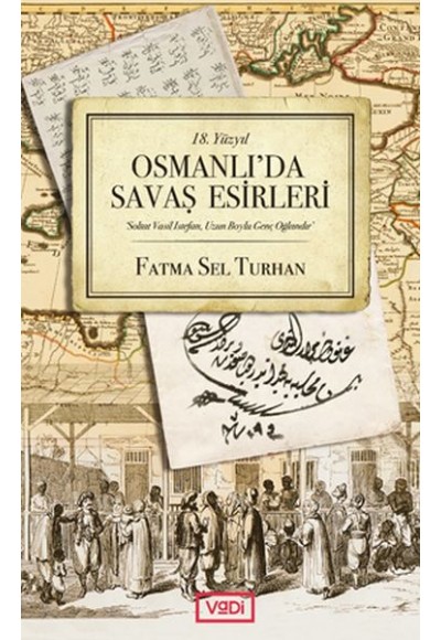 Osmanlı'da Savaş Esirleri
