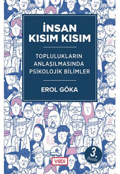 İnsan Kısım Kısım - Toplulukların Anlaşılmasında Psikolojik Bilimler