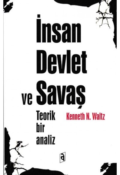 İnsan Devlet ve Savaş - Teorik Bir Analiz