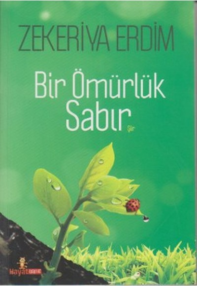 Bir ömürlük Sabır