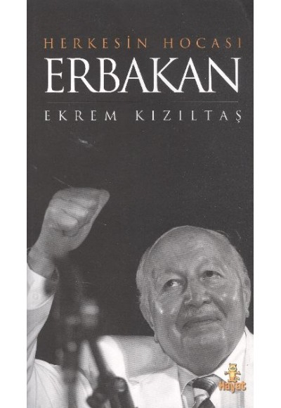 Herkesin Hocası Erbakan