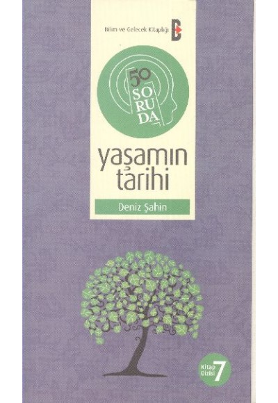 50 Soruda Yaşamın Tarihi