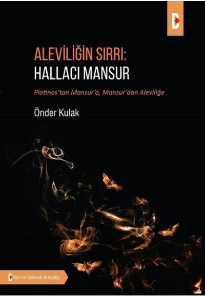 Aleviliğin Sırrı - Hallacı Mansur