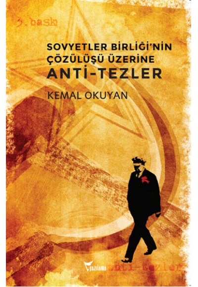 Sovyetler Birliği'nin Çözülüşü Üzerine Anti-tezler