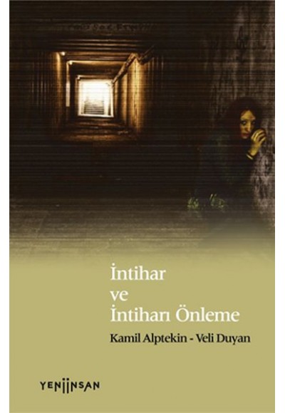 İntihar ve İntiharı Önleme