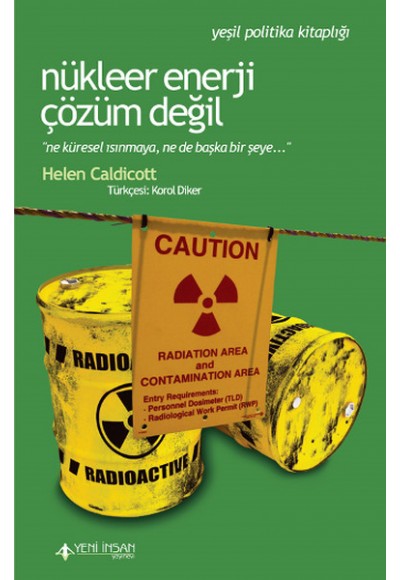 Nükleer Enerji Çözüm Değil