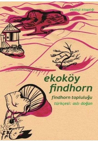 Ekoköy Findhorn Findhorn Topluluğu