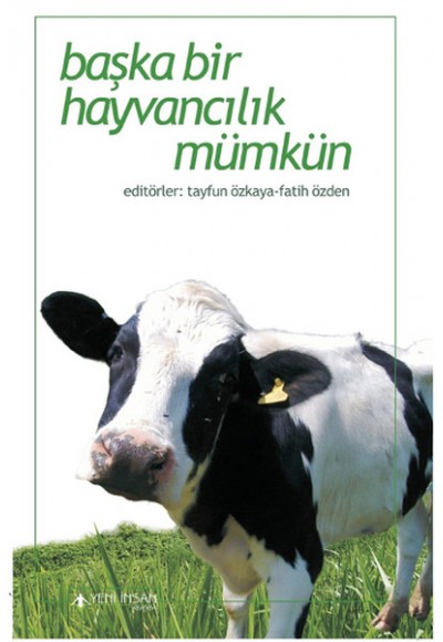 Başka Bir Hayvancılık Mümkün