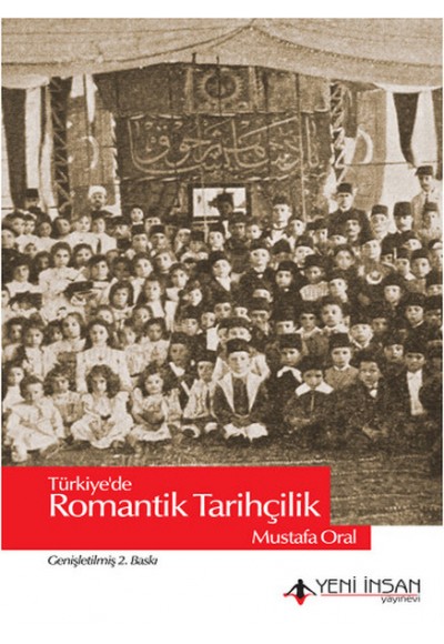 Türkiye'de Romantik Tarihçilik