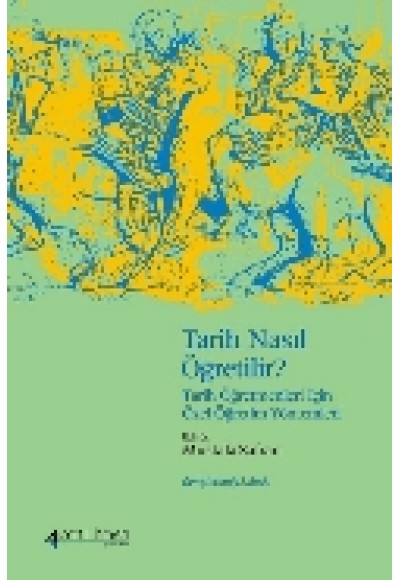 Tarih Nasıl Öğretilir ?
