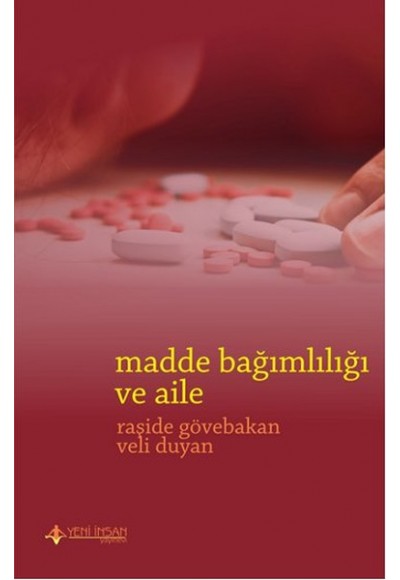 Madde Bağımlılığı ve Aile