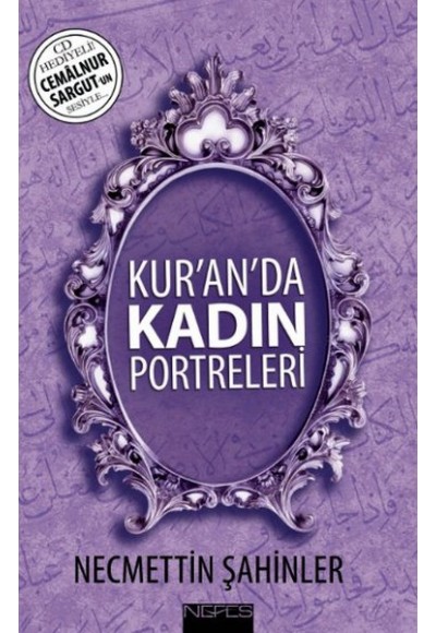 Kur'an'da Kadın Portreleri