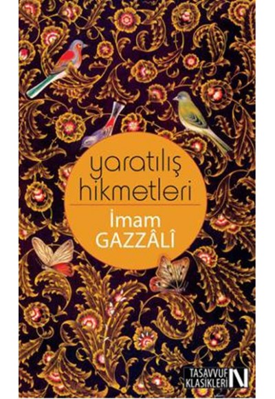 Yaratılış Hikmetleri