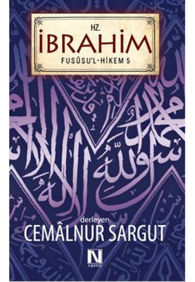 Hz. İbrahim / Fususu'l Hikem 5