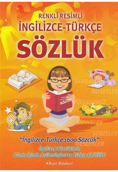 Renkli Resimli İngilizce-Türkçe Sözlük