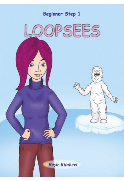 Loopsees  Beginner Step 1