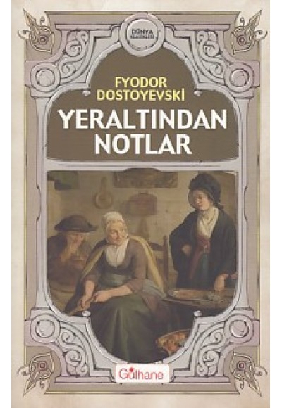 Yeraltından Notlar