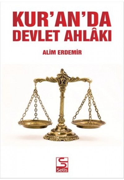 Kur'an'da Devlet Ahlakı