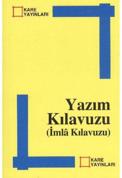 Yazım Kılavuzu (İmla Kılavuzu)