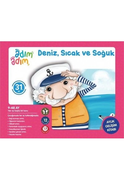 Deniz, Sıcak ve Soğuk - 31. Ay Gelişim Kitabı