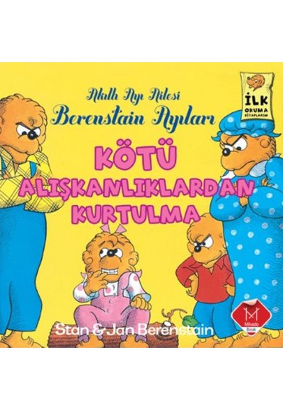 Berenstain Ayıları - Kötü Alışkanlıklar