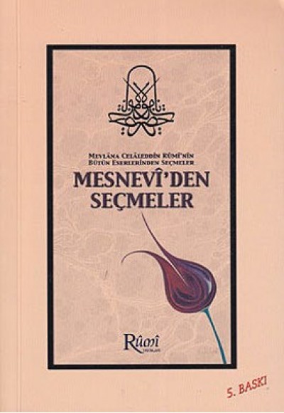 Mesnevi'den Seçmeler / Dr. Naci Bakırcı