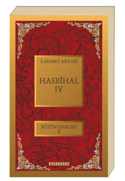 Hasbihal-IV / Bütün Eserleri X