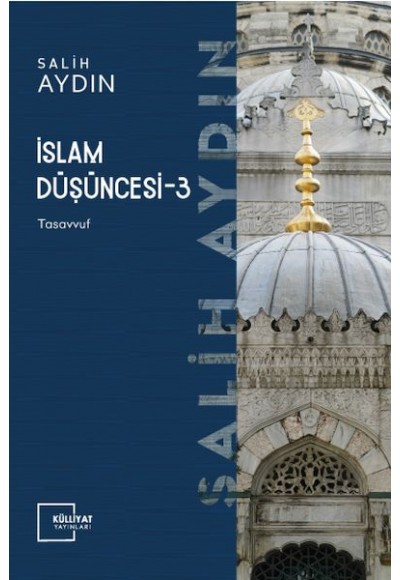 İslam Düşüncesi 3 - Tasavvuf