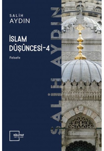 İslam Düşüncesi 4 - Felsefe
