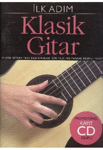 İlk Adım Klasik Gitar (Cd İlaveli)
