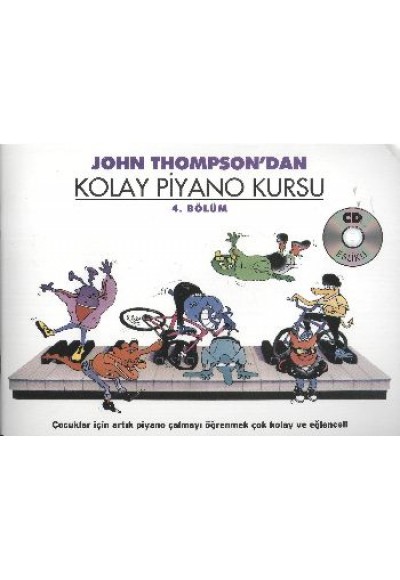 John Thompson'dan Kolay Piyano Kursu 4.Bölüm (Cd İlaveli)