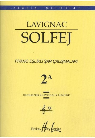 Lavignac Solfej Piyano Eşlikli Şan Çalışmaları 2A