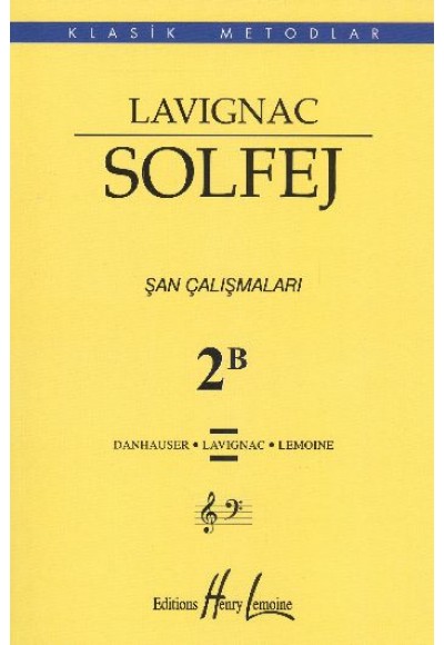 Lavignac Solfej 2B Şan Çalışmaları