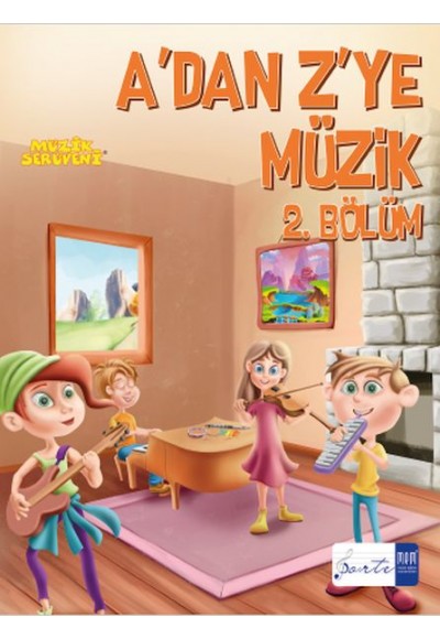 A dan Z ye Müzik 2. Bölüm