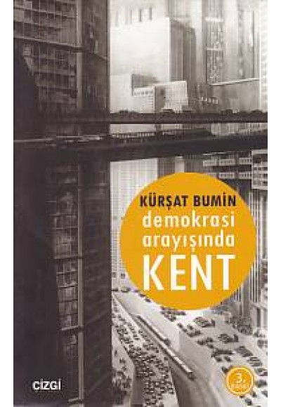 Demokrasi Arayışında Kent