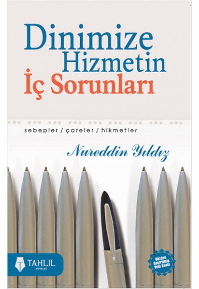 Dinimize Hizmetin İç Sorunları