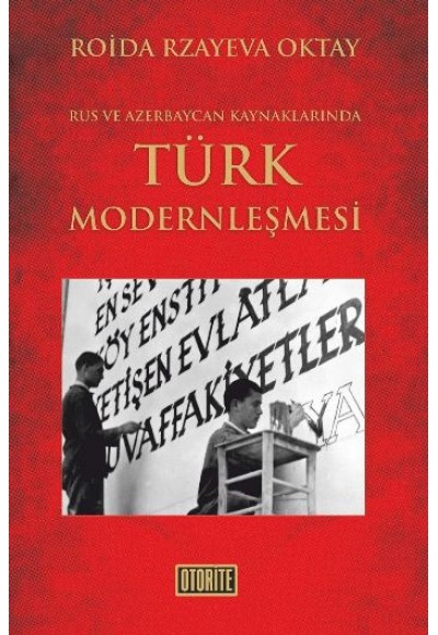 Rus ve Azerbaycan Kaynakalrında Türk Modernleşmesi
