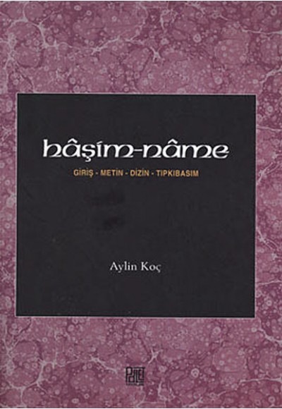 Haşim-name  Giriş-Metin-Dizin-Tıpkıbasım