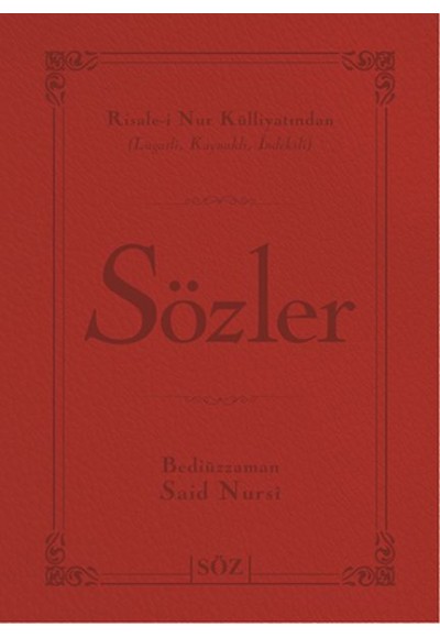 Sözler (Ciltli, Büyük Boy, 2 Renk)