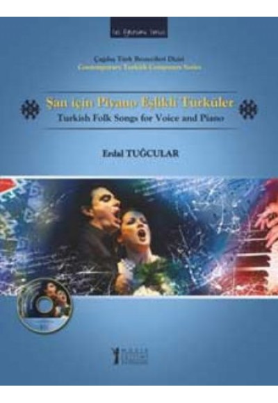 Şan İçin Piyano Eşlikli  Türküler (Cd İlaveli)