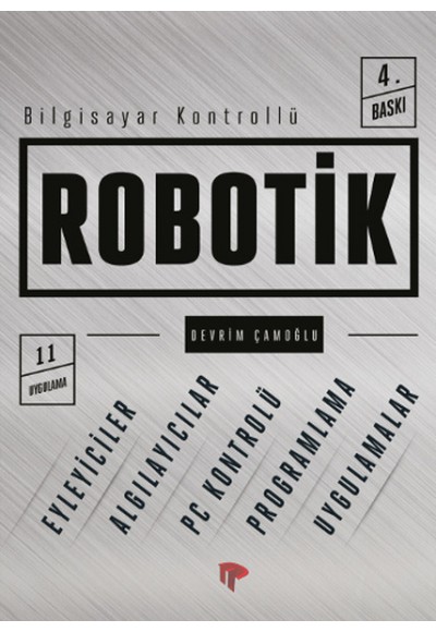 Bilgisayar Kontrollü Robotik